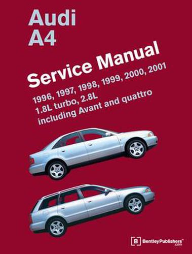 Cover image for Audi A4 Service Manual 1996-2001