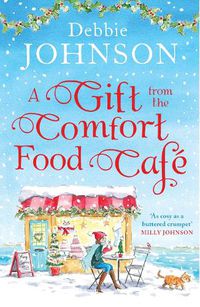 Cover image for A Gift from the Comfort Food Cafe