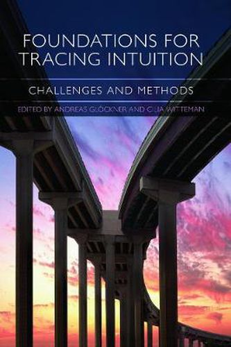 Foundations for Tracing Intuition: Challenges and Methods