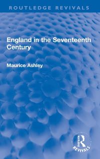 Cover image for England in the Seventeenth Century