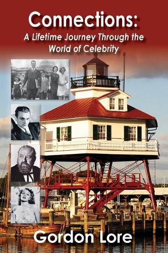 Cover image for Connections: A Lifetime Journey Through the World of Celebrity