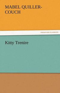 Cover image for Kitty Trenire