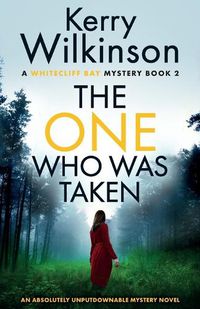 Cover image for The One Who Was Taken