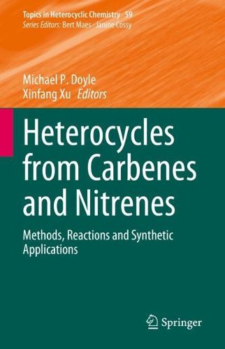 Cover image for Heterocycles from Carbenes and Nitrenes