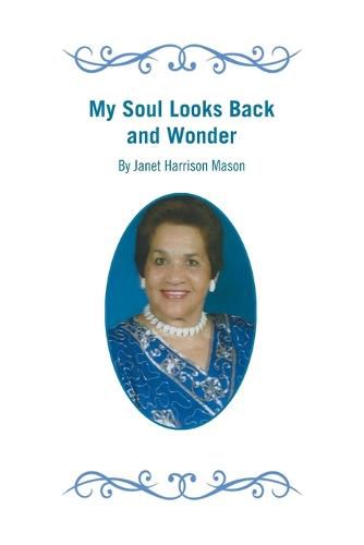 Cover image for My Soul Looks Back and Wonder