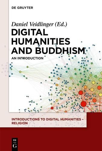 Cover image for Digital Humanities and Buddhism: An Introduction