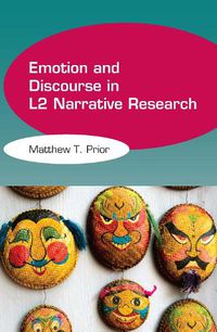 Cover image for Emotion and Discourse in L2 Narrative Research