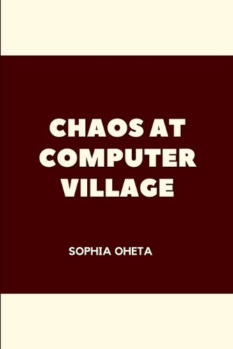 Chaos at Computer Village