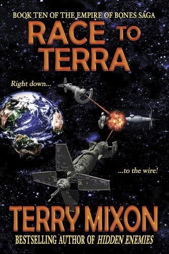 Cover image for Race to Terra (Book 10 of The Empire of Bones Saga)