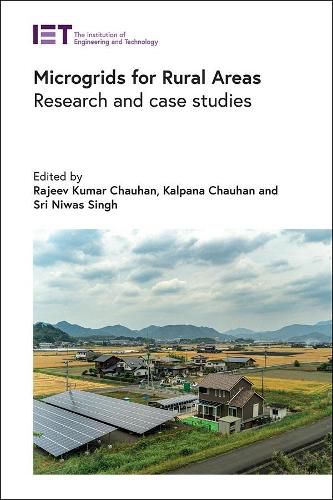 Cover image for Microgrids for Rural Areas: Research and case studies