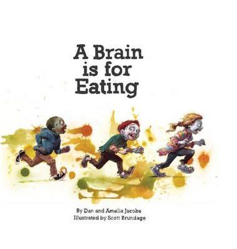 Cover image for A Brain Is for Eating