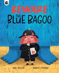 Cover image for Beware The Blue Bagoo