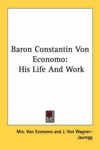 Cover image for Baron Constantin Von Economo: His Life and Work
