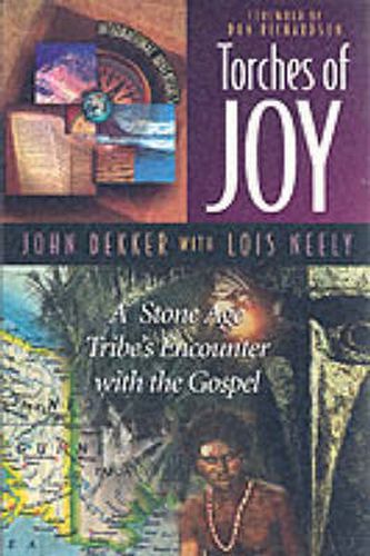 Cover image for Torches of Joy: A Stone Age Tribe's Encounter with the Gospel