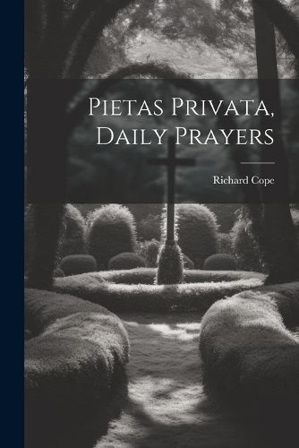 Cover image for Pietas Privata, Daily Prayers