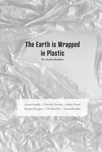 Cover image for The Earth is Wrapped in Plastic