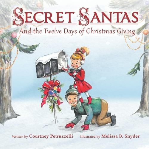 Cover image for Secret Santas and the Twelve Days of Christmas Giving