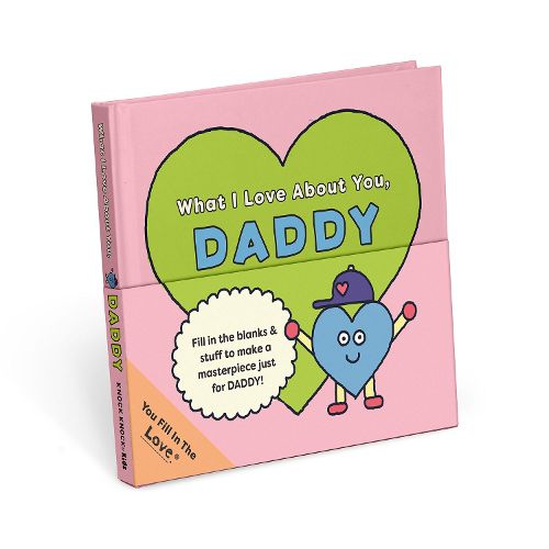 Cover image for Knock Knock Kids Daddy Fill in the Love Journal