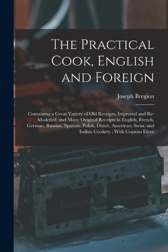 Cover image for The Practical Cook, English and Foreign