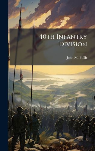 Cover image for 40th Infantry Division