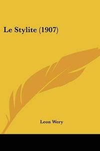 Cover image for Le Stylite (1907)