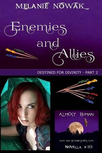 Cover image for Enemies and Allies: (Destined for Divinity - Part 2)