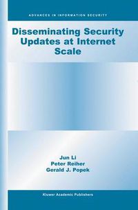 Cover image for Disseminating Security Updates at Internet Scale