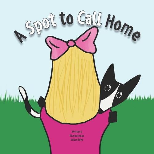 Cover image for A Spot to Call Home