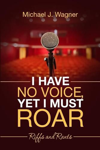 Cover image for I Have No Voice, Yet I Must Roar