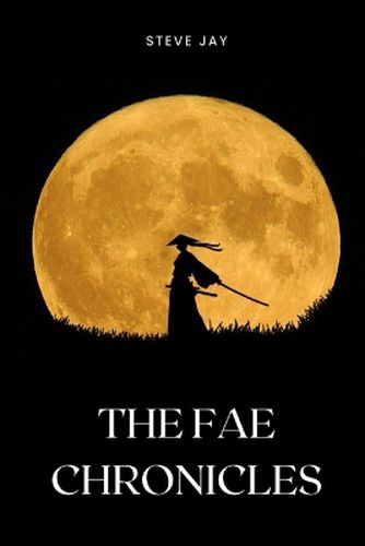 The Fae Chronicles