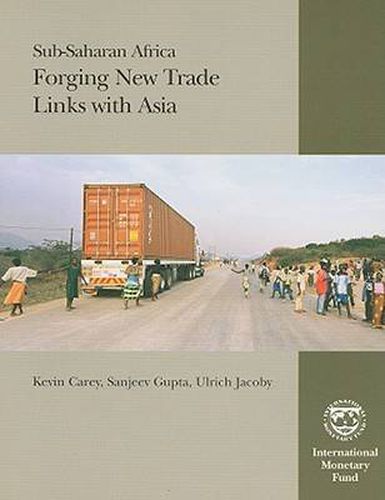 Cover image for Sub-Saharan Africa: Forging New Trade Links with Asia