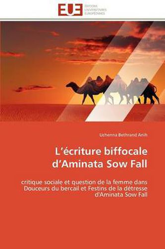 Cover image for L' Criture Biffocale D'Aminata Sow Fall