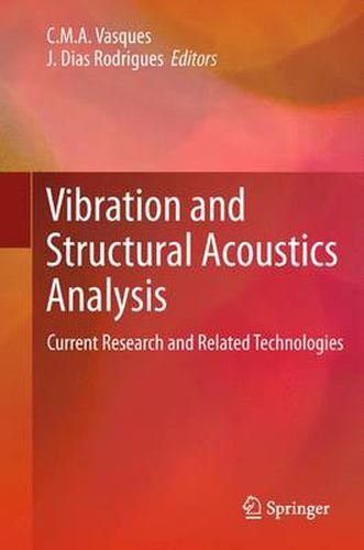 Cover image for Vibration and Structural Acoustics Analysis: Current Research and Related Technologies