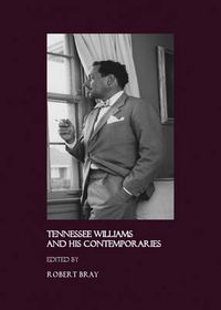 Cover image for Tennessee Williams and His Contemporaries