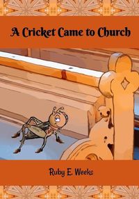 Cover image for A Cricket Came to Church