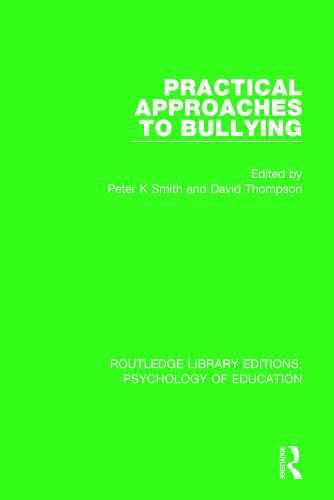 Cover image for Practical Approaches to Bullying