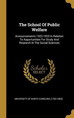 Cover image for The School Of Public Welfare