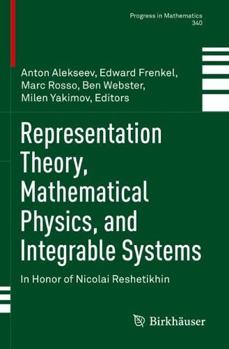 Cover image for Representation Theory, Mathematical Physics, and Integrable Systems