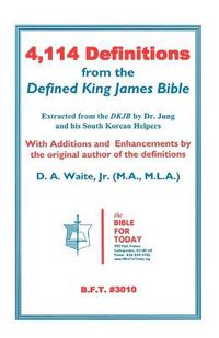 Cover image for 4,114 Definitions from the Defined King James Bible