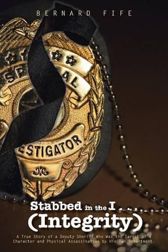 Cover image for Stabbed in the I . . . (Integrity)