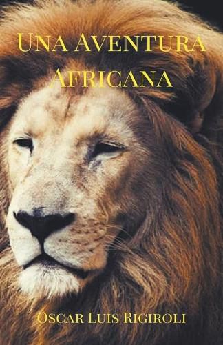 Cover image for Una Aventura Africana