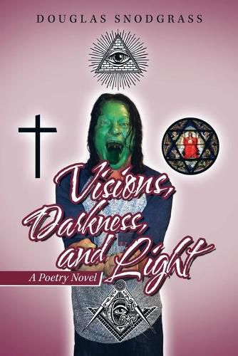 Cover image for Visions, Darkness, and Light