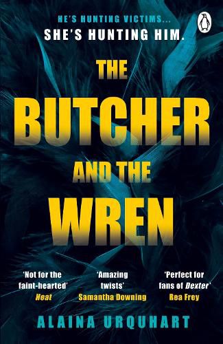 Cover image for The Butcher and the Wren: A chilling debut thriller from the co-host of chart-topping true crime podcast MORBID