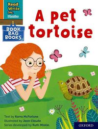 Cover image for Read Write Inc. Phonics: A pet tortoise (Orange Set 4 Book Bag Book 12)