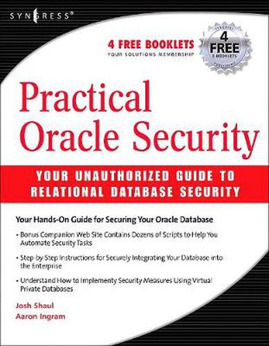 Cover image for Practical Oracle Security: Your Unauthorized Guide to Relational Database Security