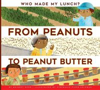 Cover image for From Peanuts to Peanut Butter