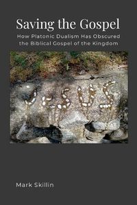 Cover image for Saving the Gospel