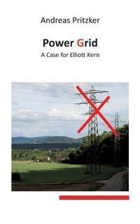 Cover image for Power Grid: A Case for Elliott Kern