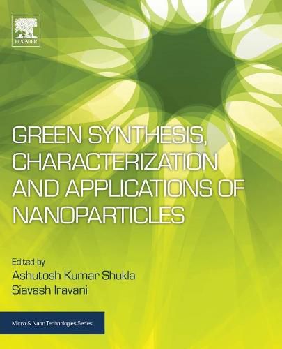 Cover image for Green Synthesis, Characterization and Applications of Nanoparticles