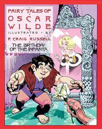 Cover image for Fairy Tales Of Oscar Wilde Vol.3: Birthday of the Infanta